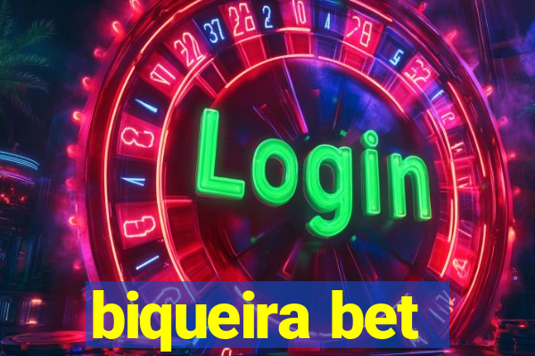 biqueira bet