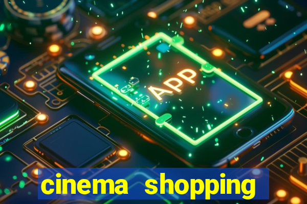 cinema shopping conquista sul