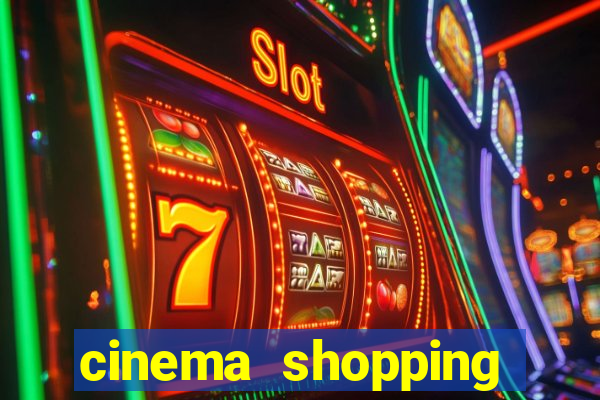 cinema shopping conquista sul