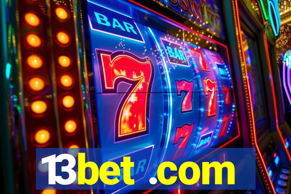 13bet .com