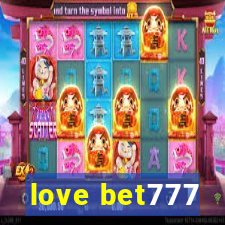 love bet777