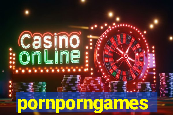 pornporngames
