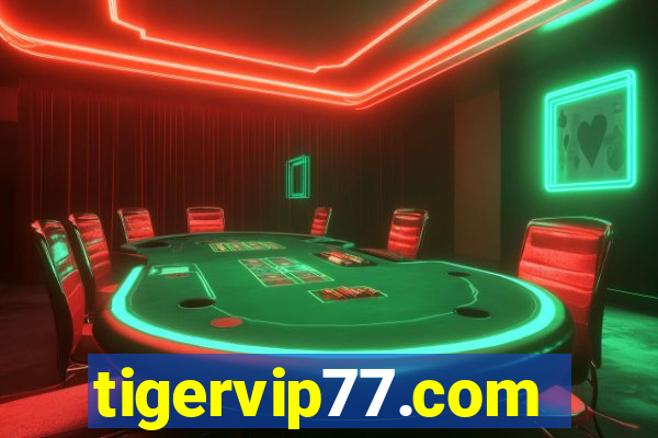 tigervip77.com