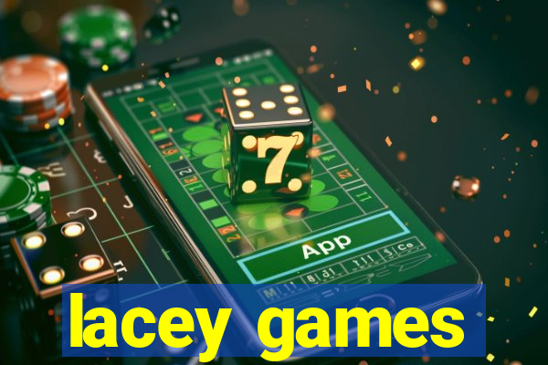 lacey games