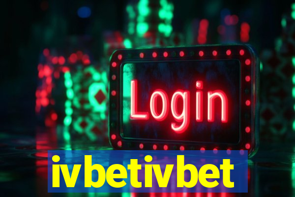 ivbetivbet