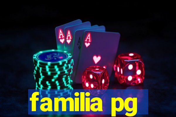 familia pg