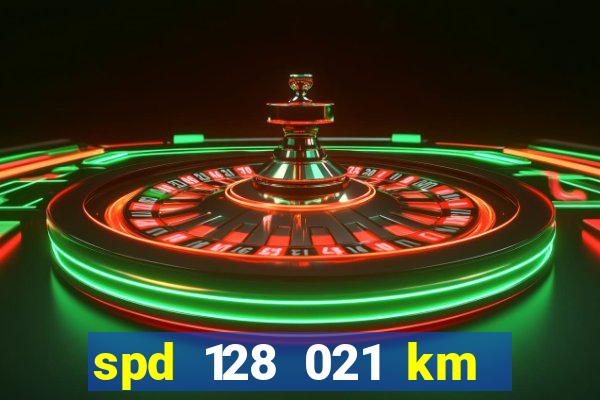 spd 128 021 km 000 metros 200