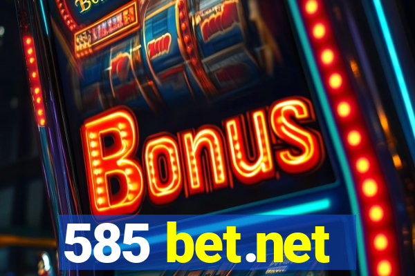 585 bet.net