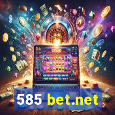 585 bet.net