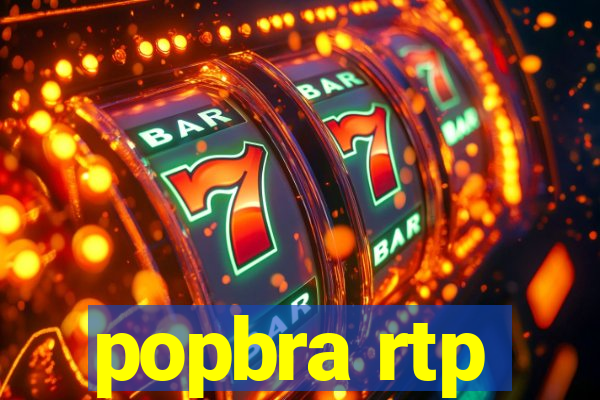 popbra rtp