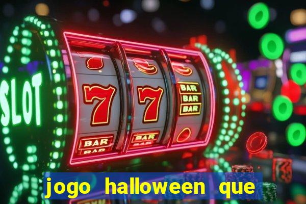 jogo halloween que paga dinheiro de verdade