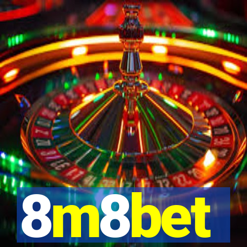 8m8bet