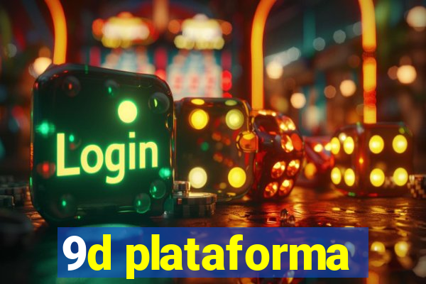 9d plataforma