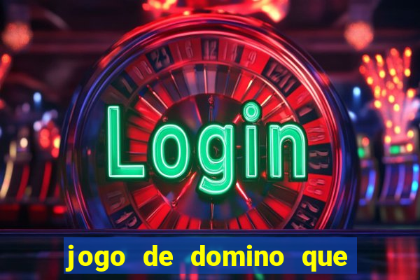 jogo de domino que ganha dinheiro