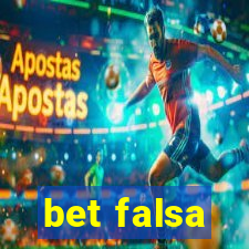 bet falsa