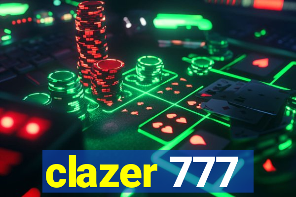 clazer 777