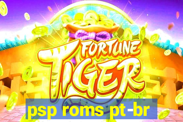 psp roms pt-br