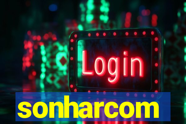 sonharcom