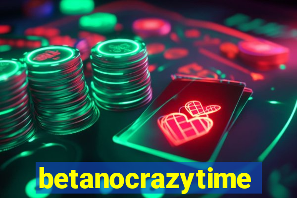 betanocrazytime