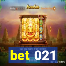 bet 021