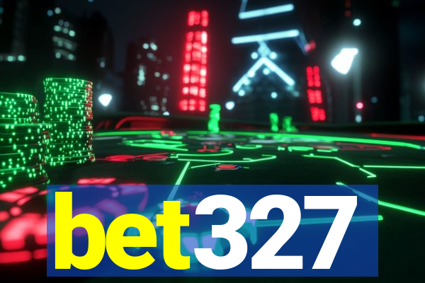 bet327