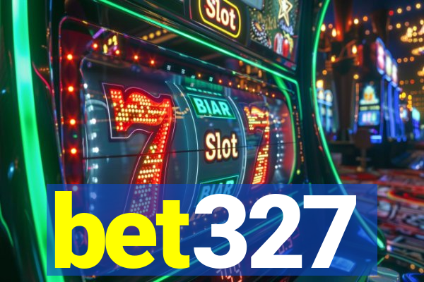 bet327