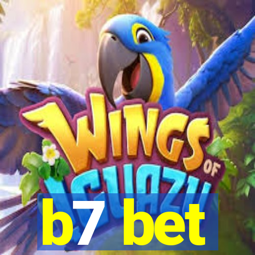 b7 bet