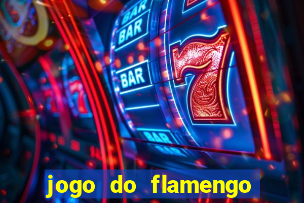 jogo do flamengo ao vivo rede canais