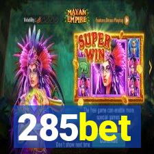 285bet