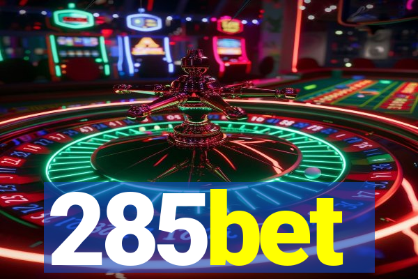 285bet