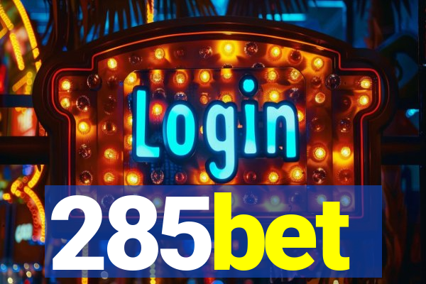 285bet