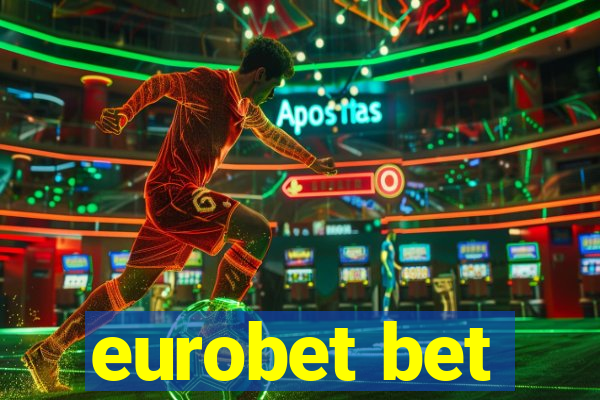 eurobet bet