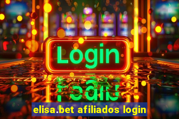 elisa.bet afiliados login
