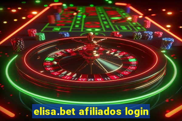 elisa.bet afiliados login