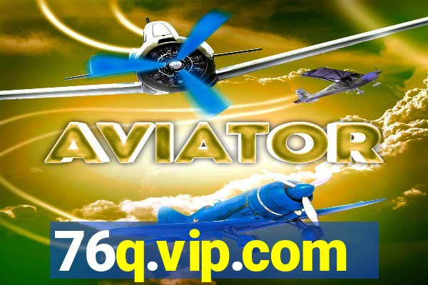 76q.vip.com