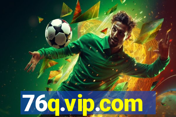 76q.vip.com