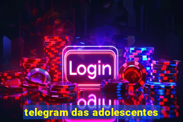 telegram das adolescentes