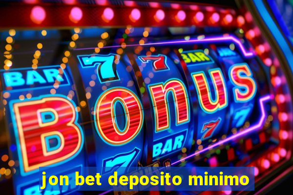 jon bet deposito minimo