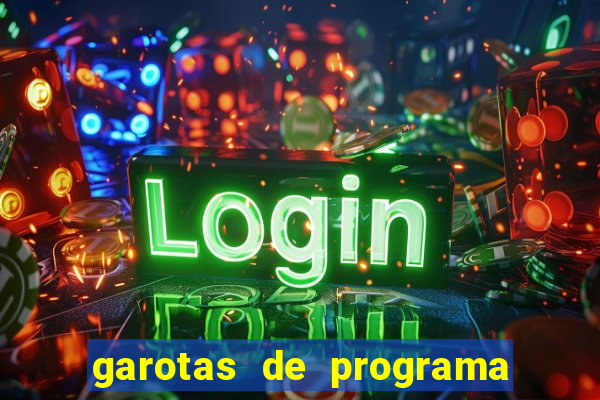 garotas de programa na zona norte