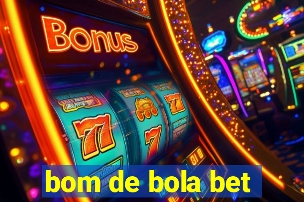 bom de bola bet