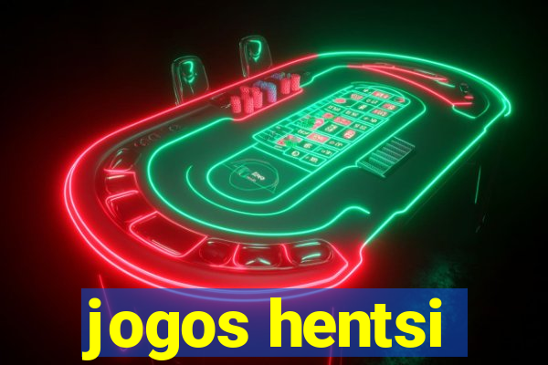 jogos hentsi