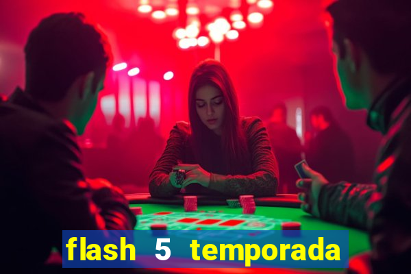 flash 5 temporada ep 9 continua em arrow
