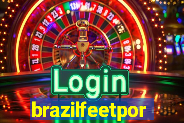 brazilfeetpor