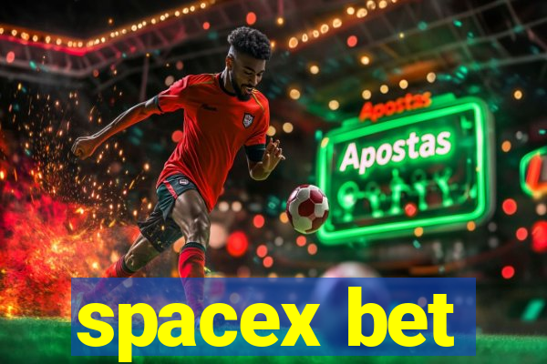 spacex bet