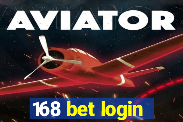 168 bet login