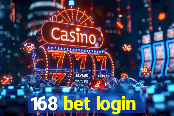 168 bet login