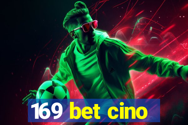 169 bet cino