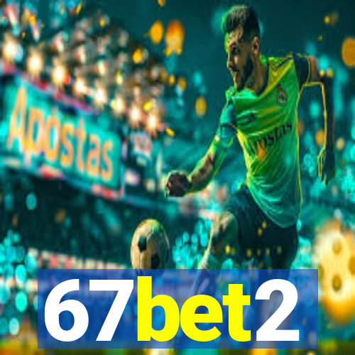 67bet2