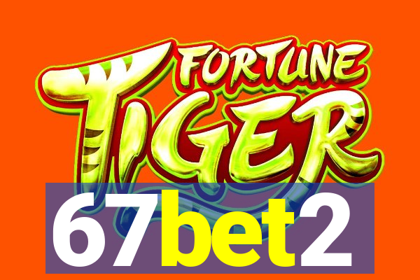 67bet2