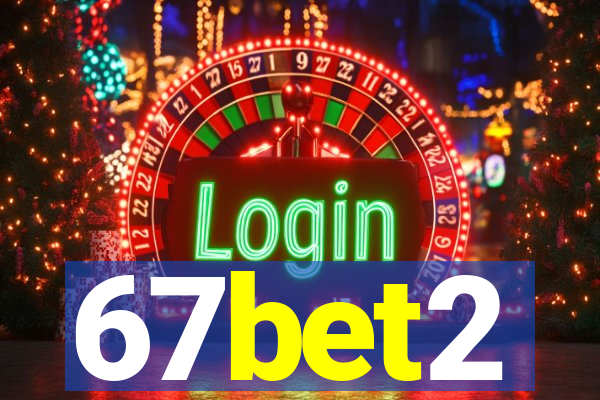 67bet2